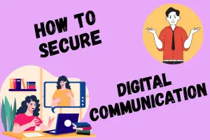 Growing Companies Must Know: How to Secure Their Digital Communication