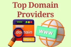 Top 6 Domain Providers – Who’s Worth Your Money?